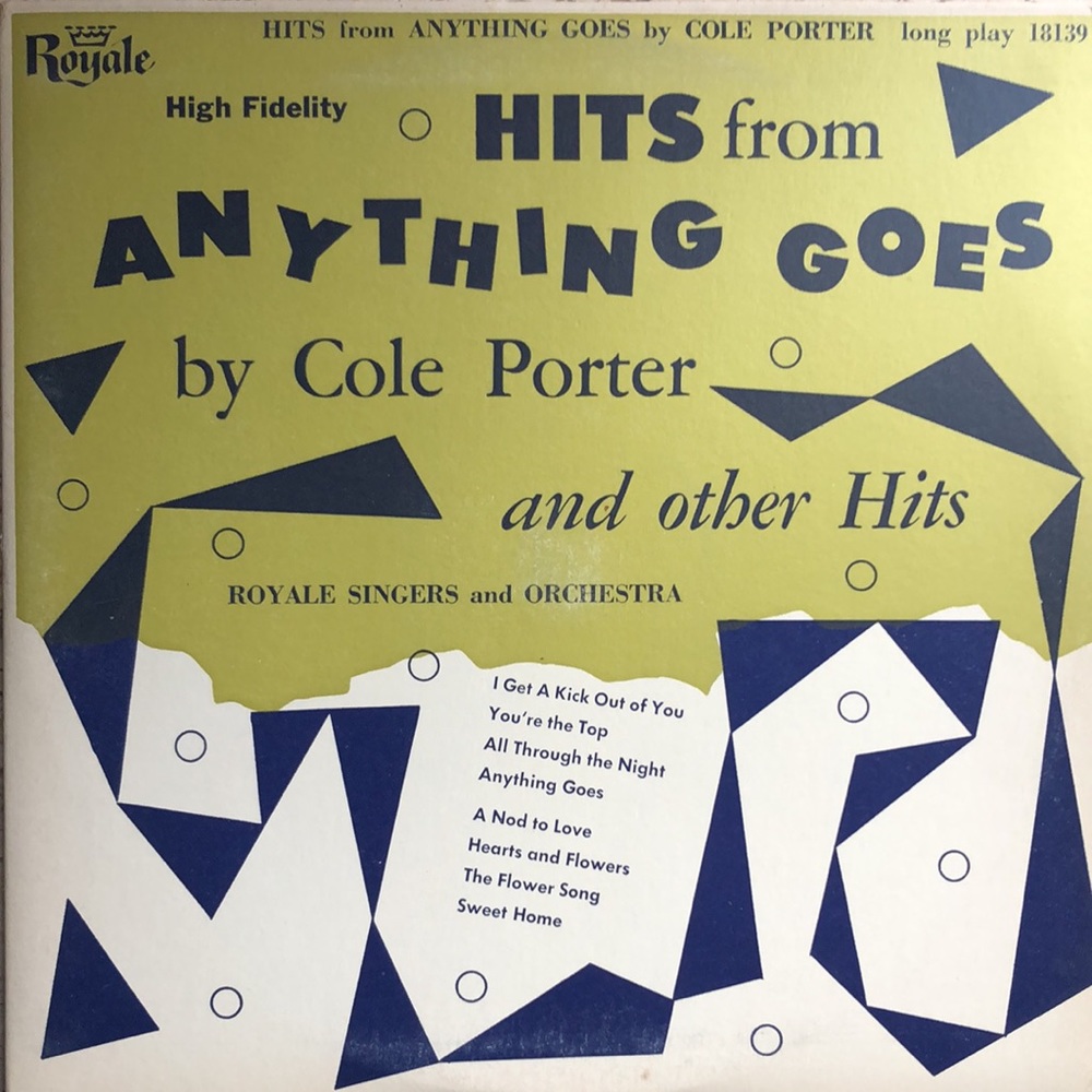 Cole Porter Hits From Anything Goes Perf. By Royale Singers & Orch. Vinyl Lp '55